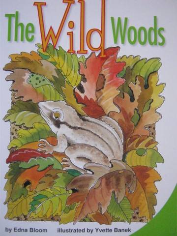 (image for) SRA Leveled Readers 2 The Wild Woods (P) by Edna Bloom
