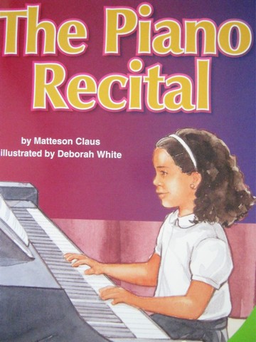 (image for) SRA Leveled Readers 2 The Piano Recital (P) by Matteson Claus