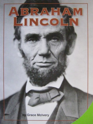 (image for) SRA Leveled Readers 2 Abraham Lincoln (P) by Grace Mclvery