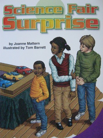 (image for) SRA Leveled Readers Science Fair Surprise (P) by Joanne Mattern