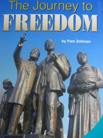 (image for) SRA Leveled Readers 5 The Journey to Freedom (P) by Pam Zollman