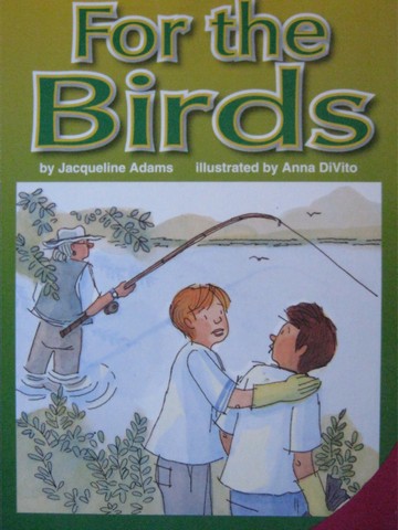 (image for) SRA Leveled Readers 6 For the Birds (P) by Jacqueline Adams