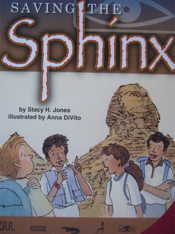 (image for) SRA Leveled Readers 6 Saving the Sphinx (P) by Stacy H Jones