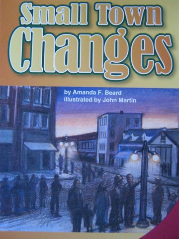 (image for) SRA Leveled Readers 6 Small Town Changes (P) by Amanda Beard
