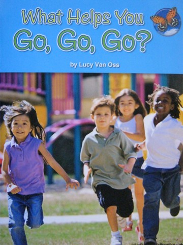 (image for) SRA Leveled Readers 1 What Helps You Go, Go, Go? (P) by Van Oss