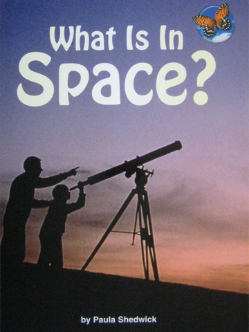 (image for) SRA Leveled Readers 1 What Is in Space? (P) by Paula Shedwick
