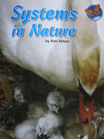 (image for) SRA Leveled Readers 3 Systems in Nature (P) by Kati Abbas