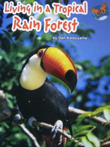 (image for) SRA Leveled Readers 3 Living in a Tropical Rain Forest (P)
