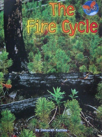 (image for) SRA Leveled Readers 3 The Fire Cycle (P) by Deborah Kettles