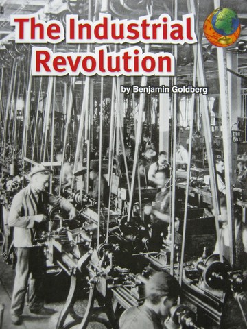 (image for) SRA Leveled Readers 5 The Industrial Revolution (P) by Benjamin Goldberg