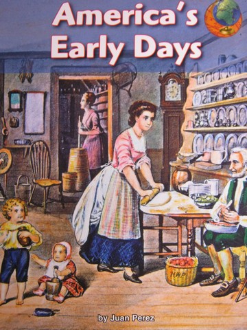 (image for) SRA Leveled Readers 5 America's Early Days (P) by Juan Perez
