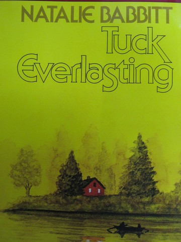 (image for) Tuck Everlasting (P) by Natalie Babbitt
