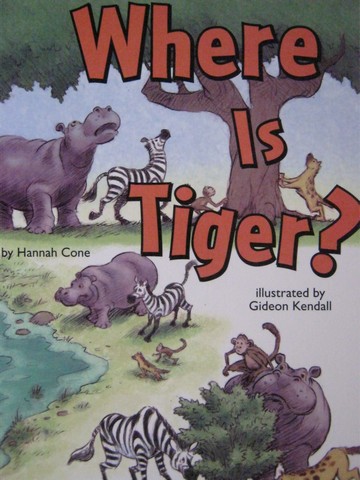 (image for) SRA Leveled Readers 2 Where Is Tiger? (P) by Hannah Cone