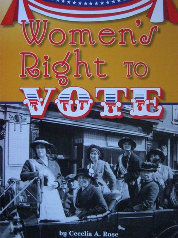 (image for) SRA Leveled Readers 4 Women's Right to Vote (P) by Cecelia Rose