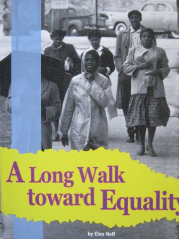 (image for) SRA Leveled Readers 2 A Long Walk toward Equality (P) by Elen Neff