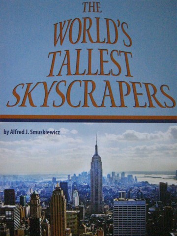 (image for) SRA Leveled Readers 6 The World's Tallest Skyscrapers (P) by Alfred J Smuskiewicz