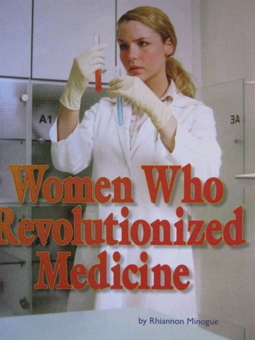 (image for) SRA Leveled Readers 6 Women Who Revolutionized Medicine (P) by Rhiannon Minogue
