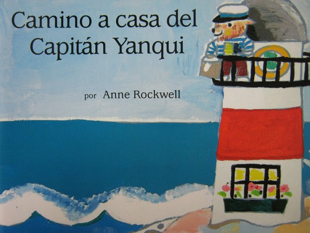 (image for) SRA Camino a casa del Capitan Yanqui (P) by Anne Rockwell