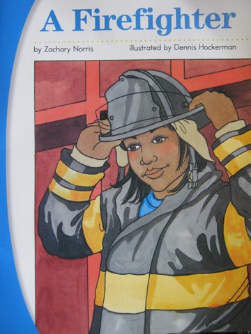 (image for) SRA Pre-Decodables Pre-K A Firefighter (P) by Zachary Norris