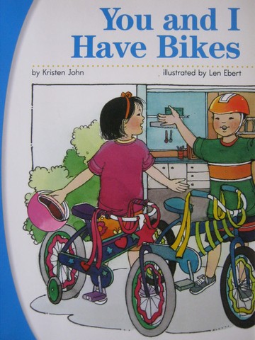 (image for) SRA Pre-Decodables Pre-K You & I Have Bikes (P) by Kristen John