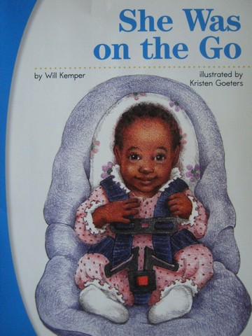 (image for) SRA Pre-Decodables Pre-K She Was on the Go (P) by Will Kemper