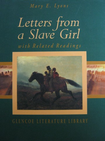 (image for) Letters from a Slave Girl with Related Readings (H)