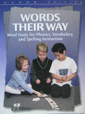 (image for) Words Their Way 2nd Edition (P) by Bear, Invernizzi, Templeton,