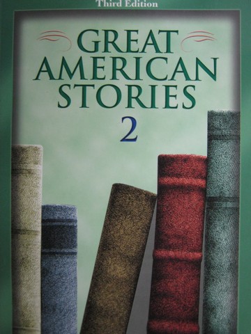 (image for) Great American Stories 2 3rd Edition (P) by C G Draper