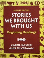 (image for) Stories We Brought with Us Beginning Readings 2nd Edition (P)