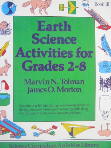 (image for) Earth Science Activities for Grades 2-8 Book 3 (P) by Tolman,