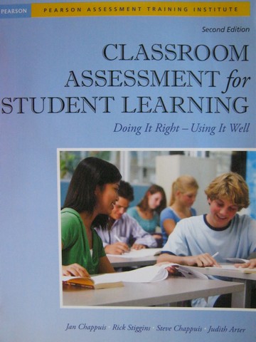 (image for) Classroom Assessment for Student Learning 2e (P) by Chappuis, Stiggins, etc.