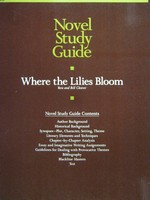 (image for) Where the Lilies Bloom Novel Study Guide (P)