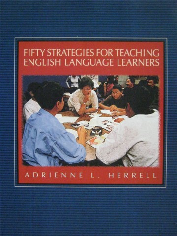 (image for) Fifty Strategies for Teaching English Language Learners (Spiral)