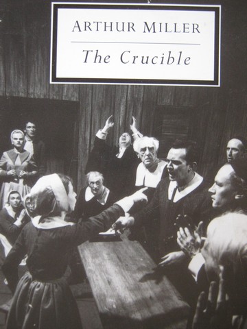 (image for) Crucible (P) by Arthur Miller
