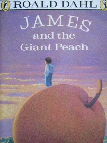 (image for) James & the Giant Peach (P) by Roald Dahl