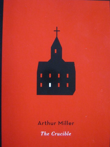 (image for) Crucible (P) by Arthur Miller