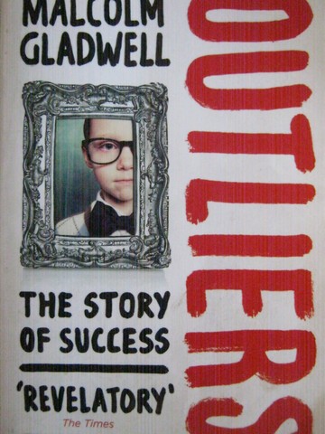 (image for) Outliers (P) by Malcolm Gladwell