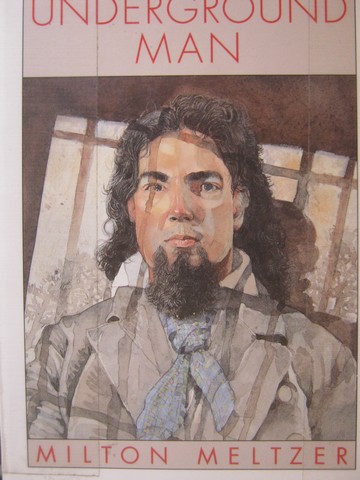 (image for) Underground Man (P) by Milton Meltzer