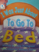 (image for) Instant Readers 1 I Was Just About to Go to Bed (P) by McClymont