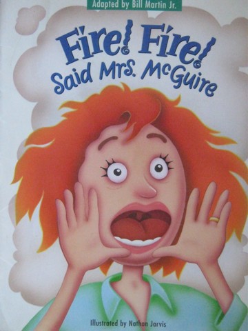 (image for) Fire! Fire! Said Mrs. McGuire (P) by Bill Martin, Jr.