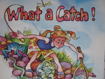 (image for) Instant Readers 2 What a Catch! (P) by Sharon Gordon