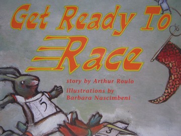 (image for) Instant Readers 2 Get Ready to Race (P) by Arthur Roulo