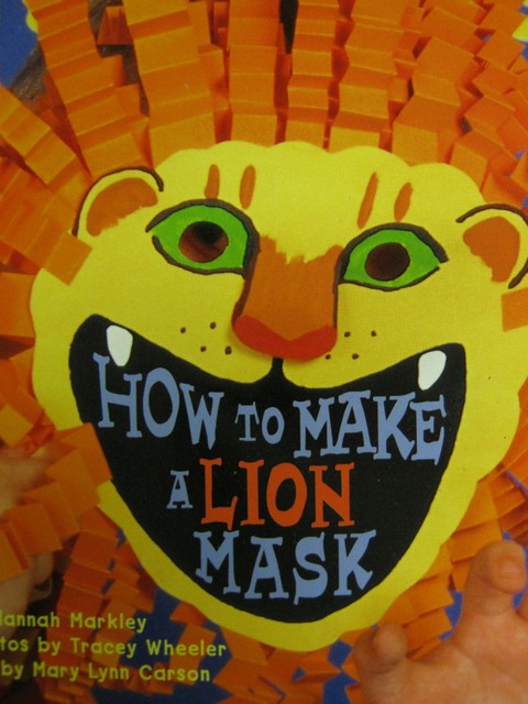 (image for) Instant Readers 1 How to Make a Lion Mask (P) by Hannah Markley
