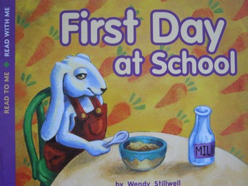 (image for) Get Ready Books K First Day at School (P) by Wendy Stillwell
