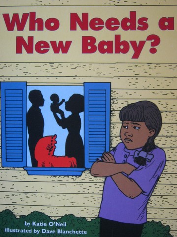 (image for) Who Needs A New Baby? (P) by Katie O'Neil