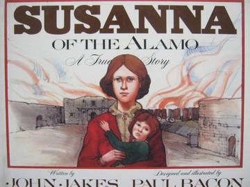 (image for) Susanna of the Alamo (H) by John Jakes