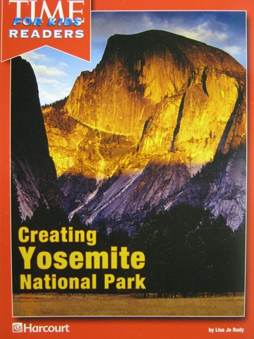 (image for) Time for Kids Readers 4 Creating Yosemite National Park (P)