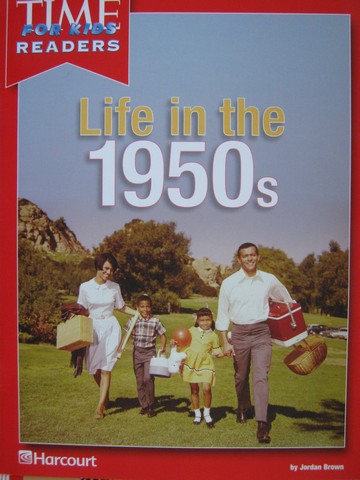 (image for) TIME for Kids Readers 2 Life in the 1950s (P) by Jordan Brown