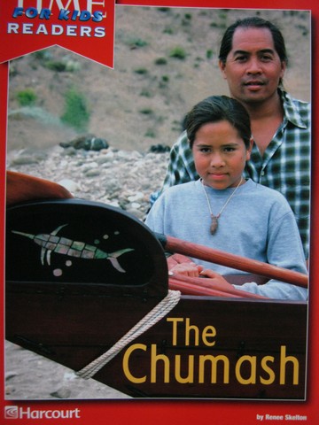 (image for) TIME for Kids Readers 3 The Chumash (P) by Renee Skelton
