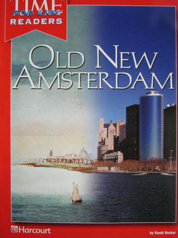 (image for) TIME for Kids Readers 5 Old New Amsterdam (P) by Randi Hacker